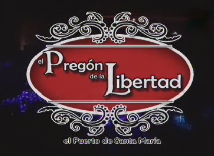 El Pregón de la Libertad